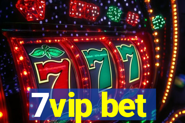 7vip bet